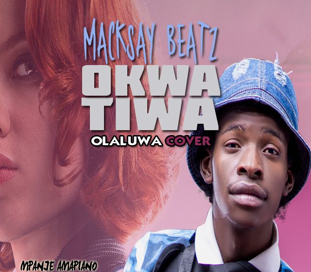  Macksay-beatz-okwatiwaolaluwa-cover