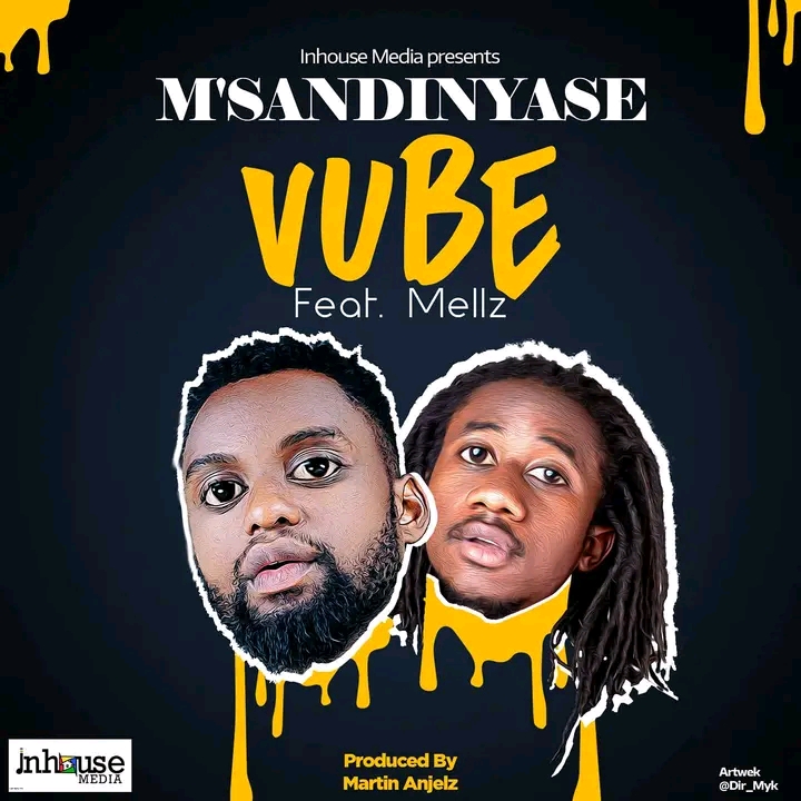 Vube ft Mellz-Msandinyase-Prod-by-Anjelz
