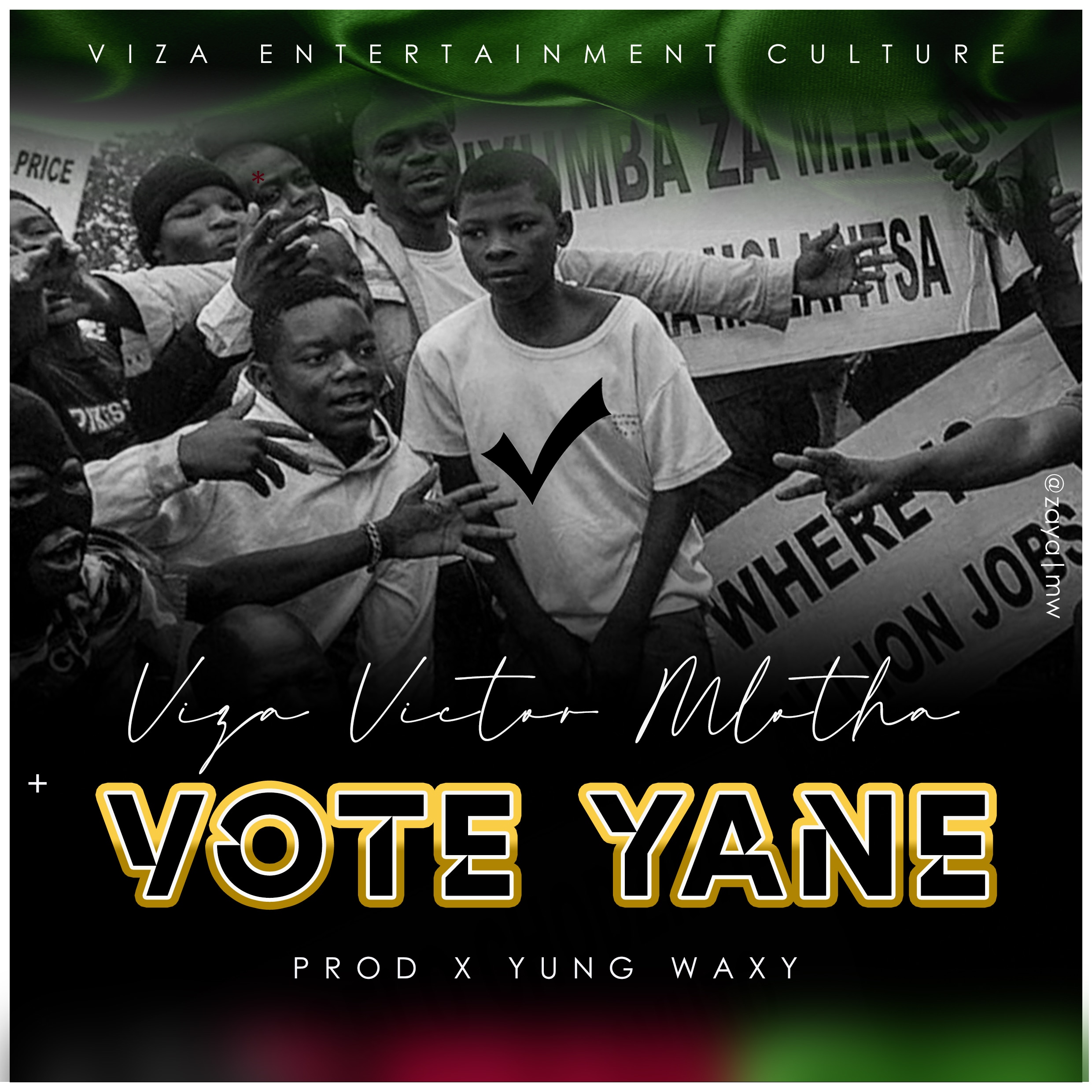 viza-victor-mlotha-vote-yane-prod-by-yung-waxy