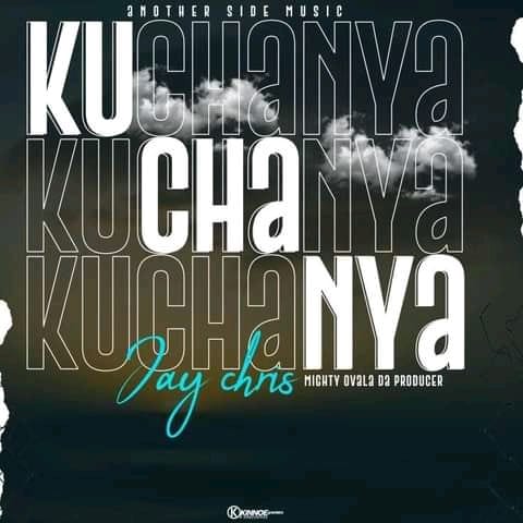 Jay-Chris-Kuchanya-Prod-by-Mighty-Ovala