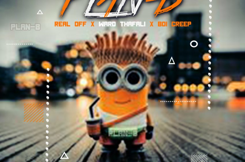 Real-off-X-Ward-Thafali-X-boi-creep-Plan-B-prod-by_jedai