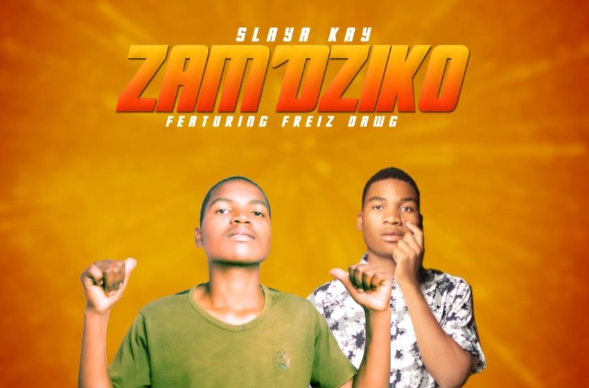  Slaya-K-Zamdziko-ft-Freiz-Dawg-Prod-by-Nyapsy