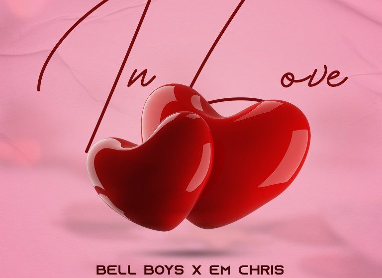  BellBoyz-ft-Emchris-In-Love