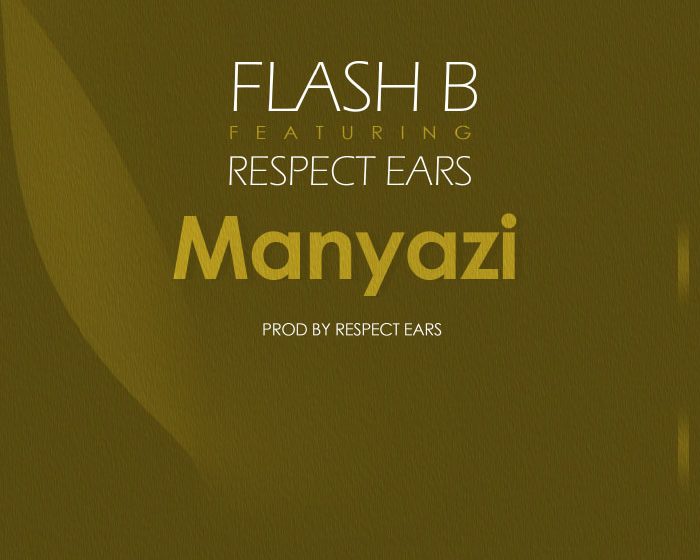  Flash-B-ft-Respect Ears Manyazi