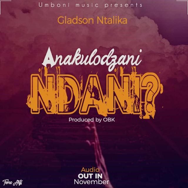 Gladson-Ntalika-Ndani? prod-by-obk