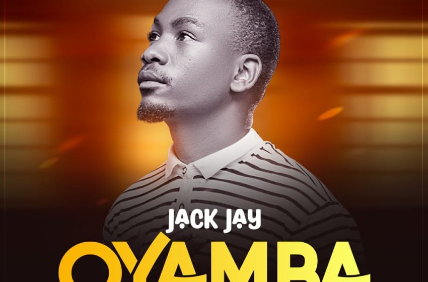  Jack-jay-oyamba-prod-by-bossmas-musik