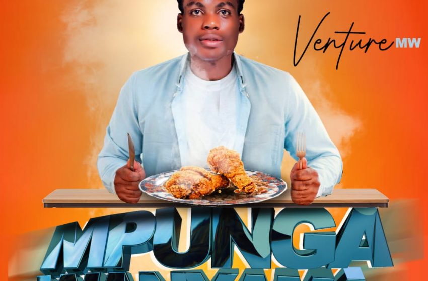  Venture-Mpunga-wa-nyama-Prod-by-S-NAY