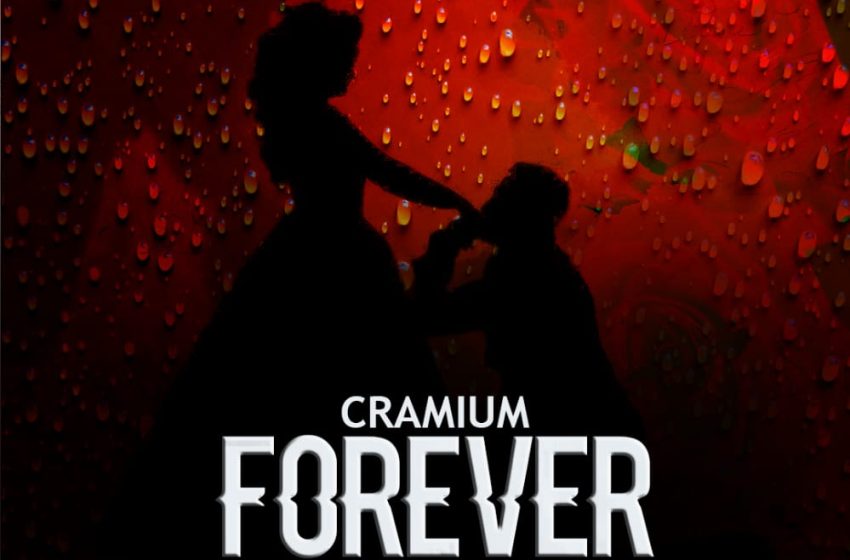 Cramium-Ft-Re-Commission-Forever-Prod-by-M_k-Mego