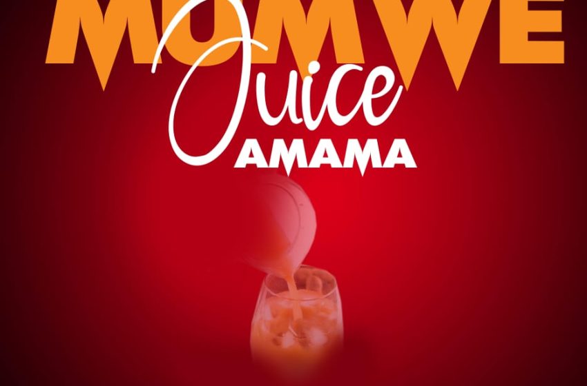 Moses-Mannasseh-Khwiya-Mumwe-Juice-Amama