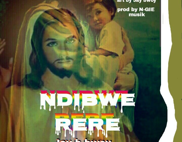 Jay-b-way-Ndibwelere