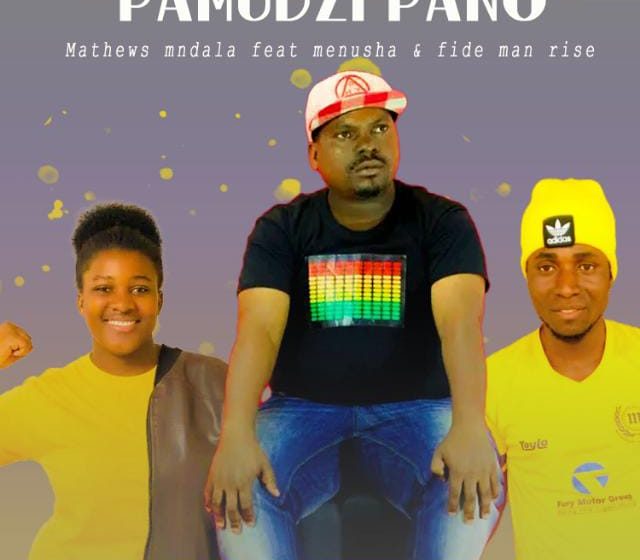  Mathews-Mndala ft-Menusha-x-fide-man-rise-pamudzi-pano