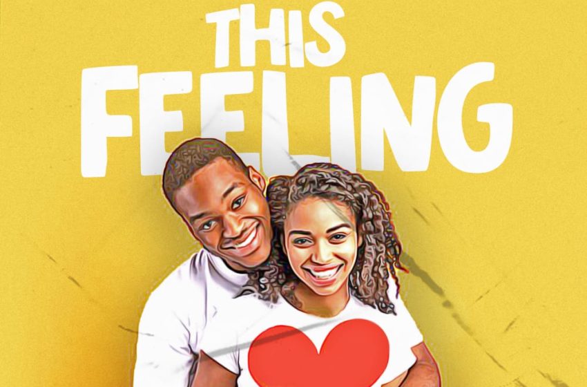 Thunkiss-ft-Crystal-Essence-TunachiThis-Feeling-ft-Crystal-Essence-Tunachi-This-Feeling-