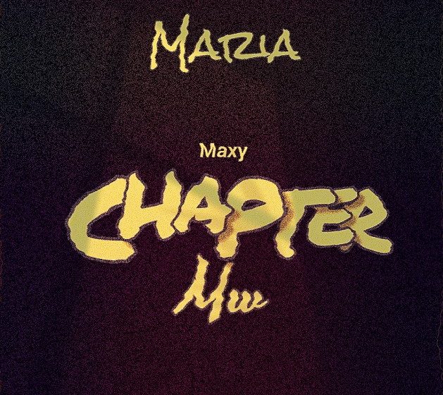  Chapter-Mw-Maria