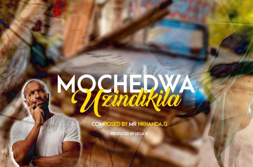  Mr-nkhanda-G (semester) Mochedwa-uzindikira-prod-by-leojoe_madeit-sound