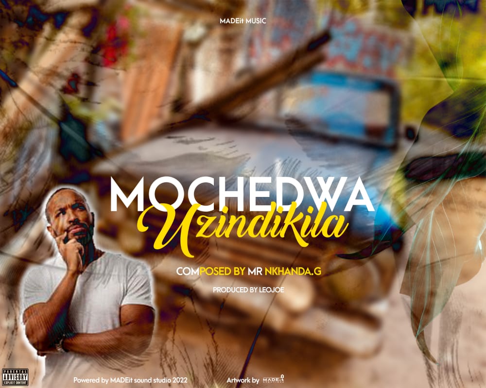 Mr-nkhanda-G (semester) Mochedwa-uzindikira-prod-by-leojoe_madeit-sound