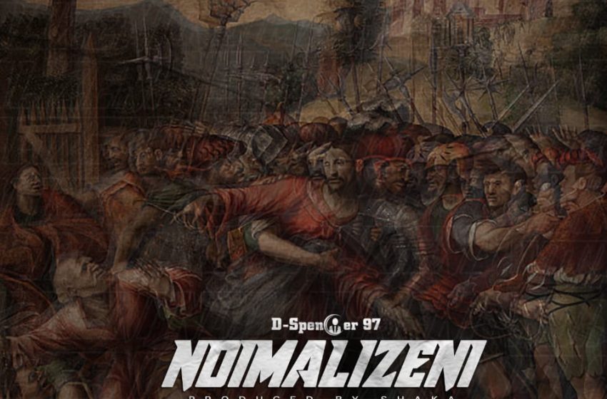 D-Spencer-97-Ndimalizeni-Prod-by-Shaka