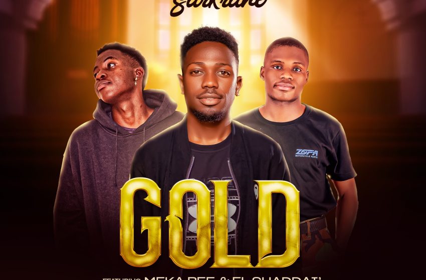  SARKRANE-Ft-MEKABEE-X-EL-SHADDAI-GOLD