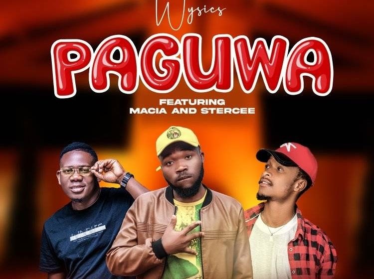 Wysics-Ft-Macia x Stercee-Paguwa-Prod-By-Macia