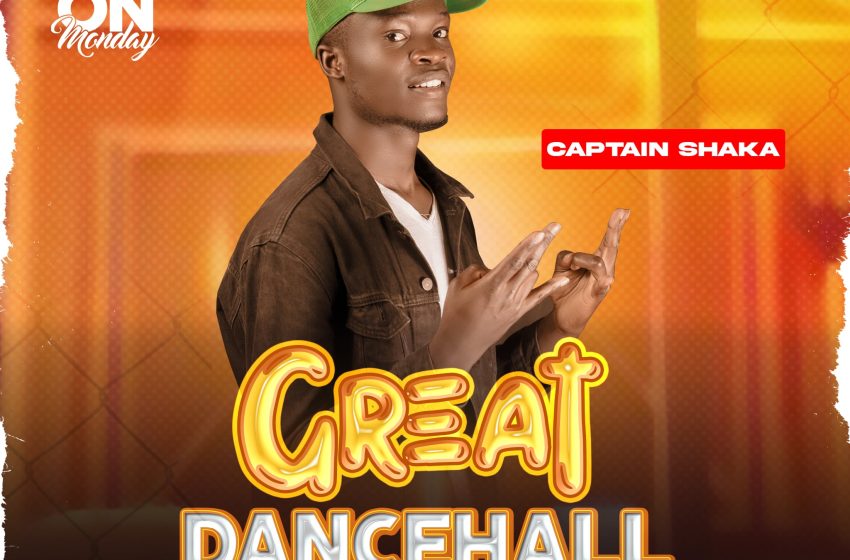  Captain-Shaka-Great-Dancehall