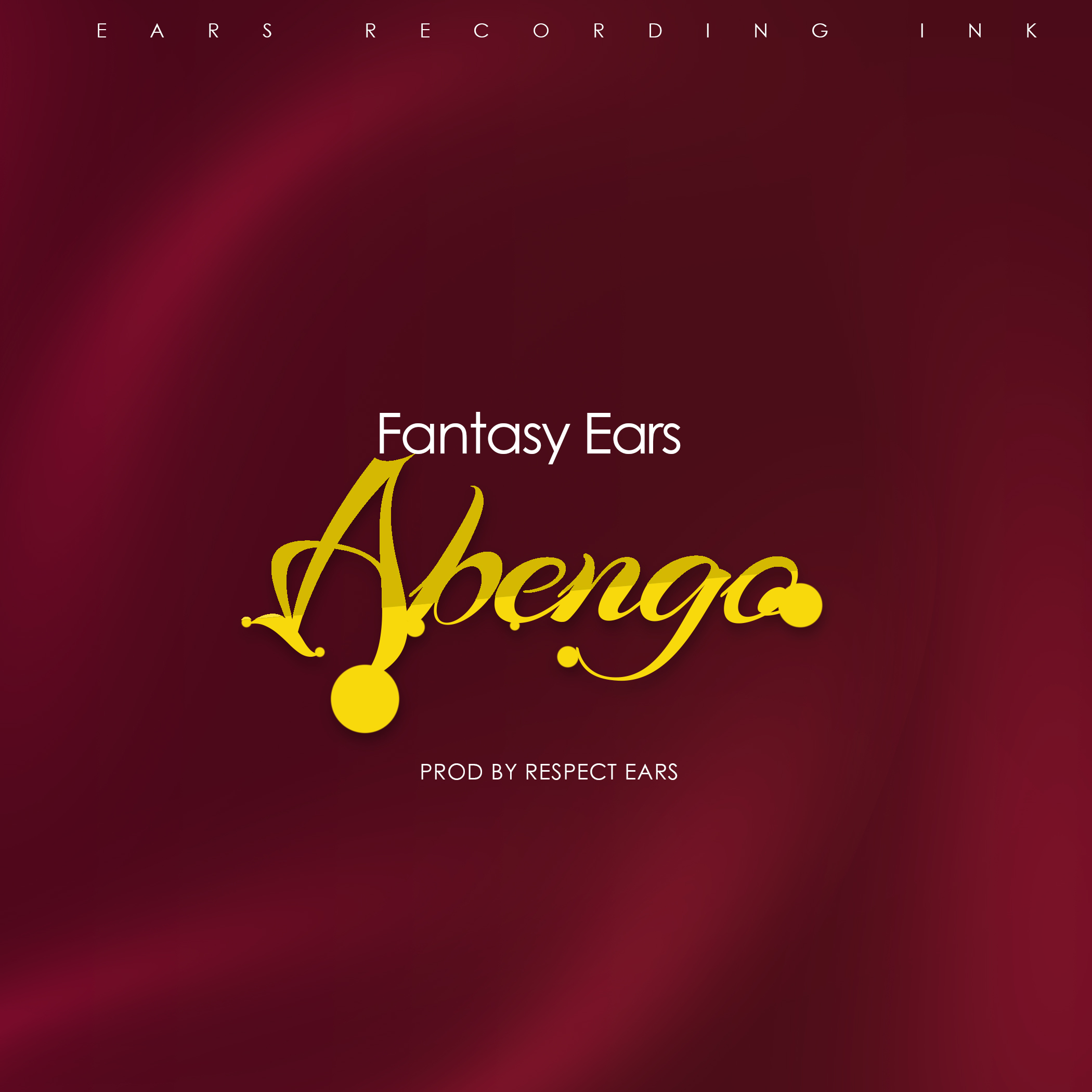 Fantasy-Ears_Abengo-Prod-by-Respect-Ears