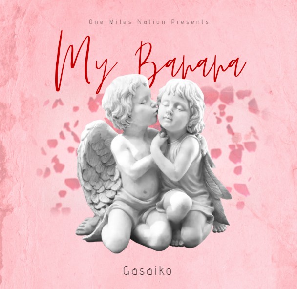 Gasaiko-ft-N.Jay-My-Banana