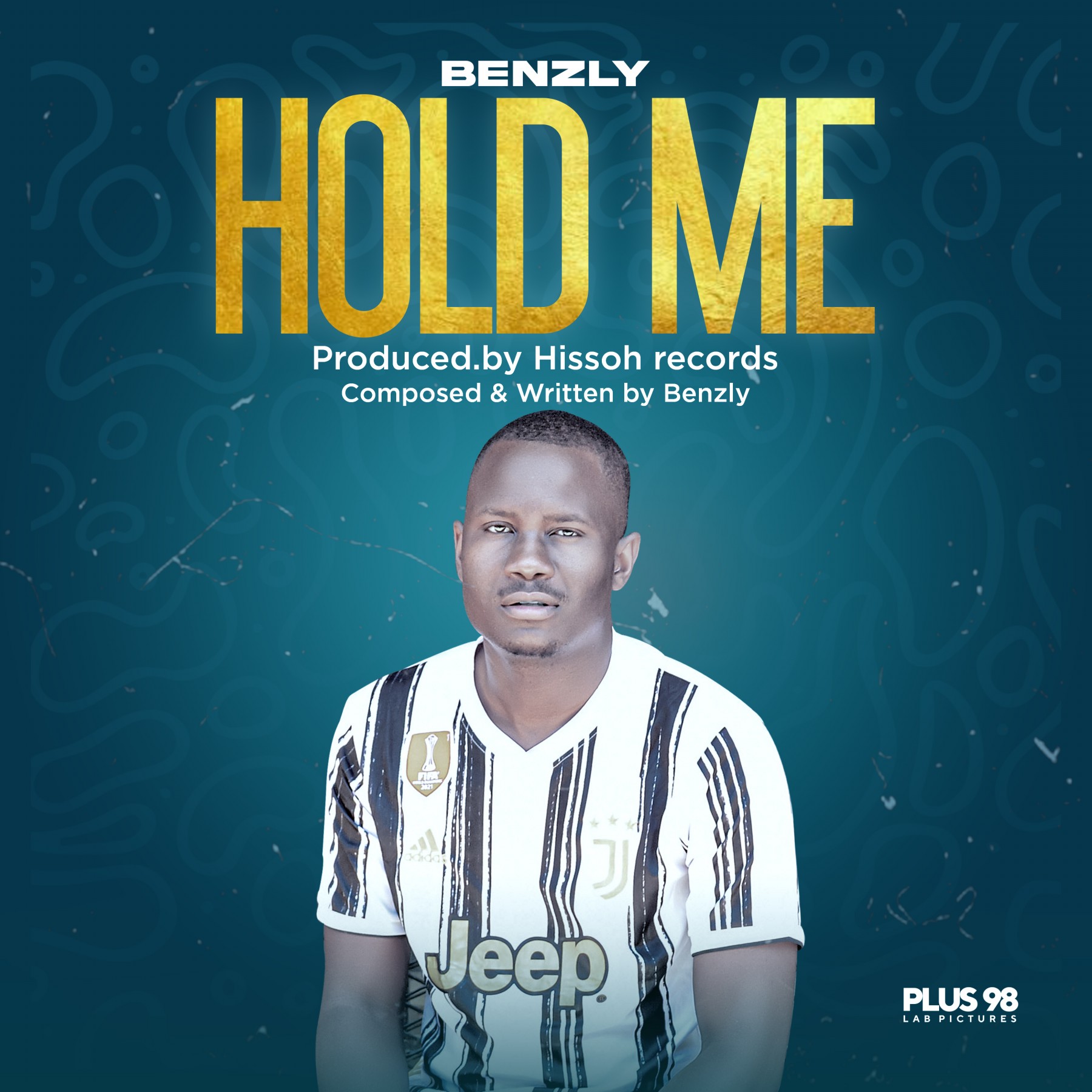 Benzly-Hold-me-prod-by-hissoh-records