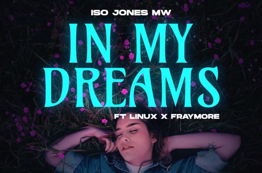 ISO-Jones-Mw-Ft-Linux-Fraymo-In-My-Dreams