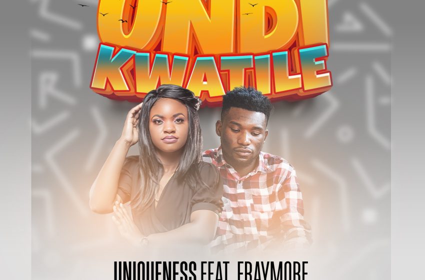 Uniqueness-Feat-Fraymore-Undikwatile