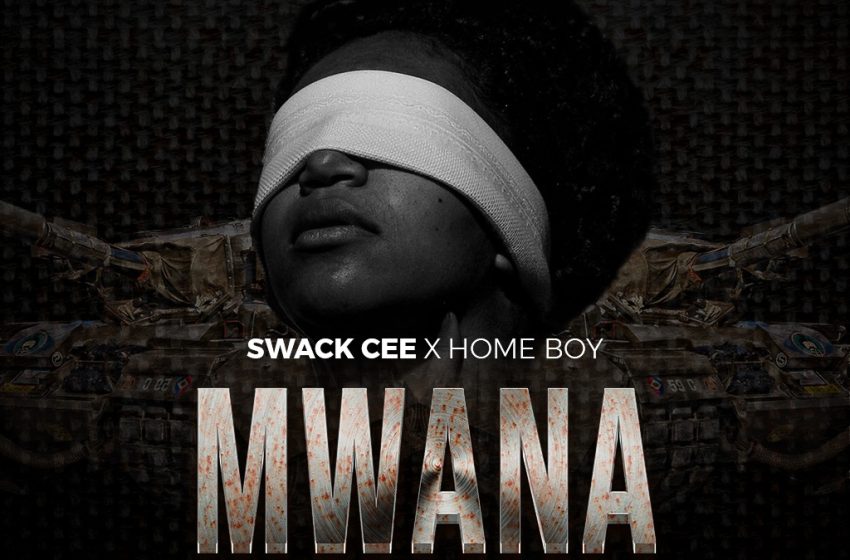 swack-cee-x-home-boy-mwana-opanda-kholo