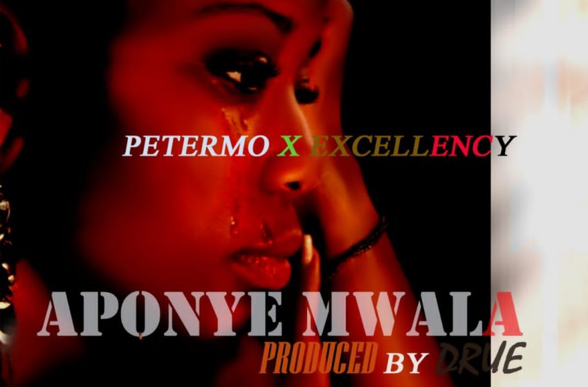  Petermo-x-Excellency-Aponye-mwala