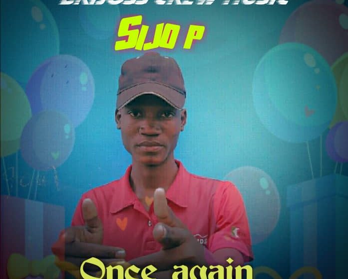  Sijo-P-x-Brijoss-Crew-once-again-Prod-Bigboy-Mexy