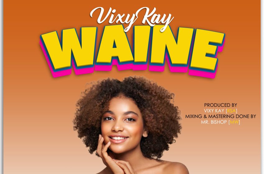  Vixy-kay-Waine-prod-by-mr-bishop