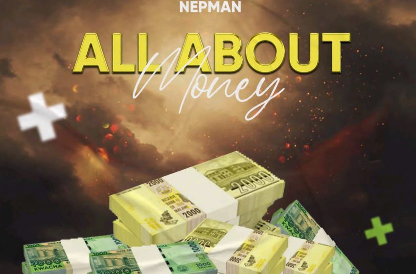 Vinmarley-x-Nepman-x-Chipika-Mtondo-All-About-Money-Prod-by-Dj-Cover