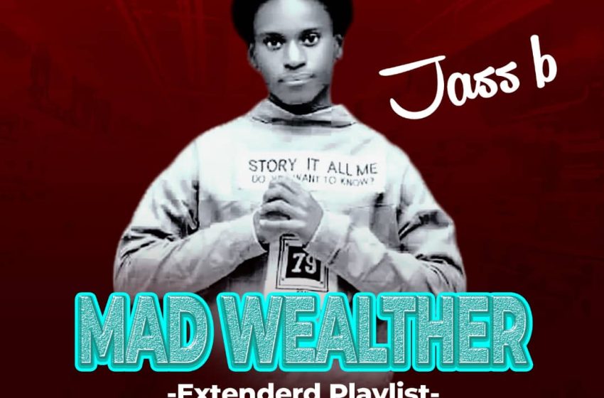  Mad Wealther Ep By Jass B