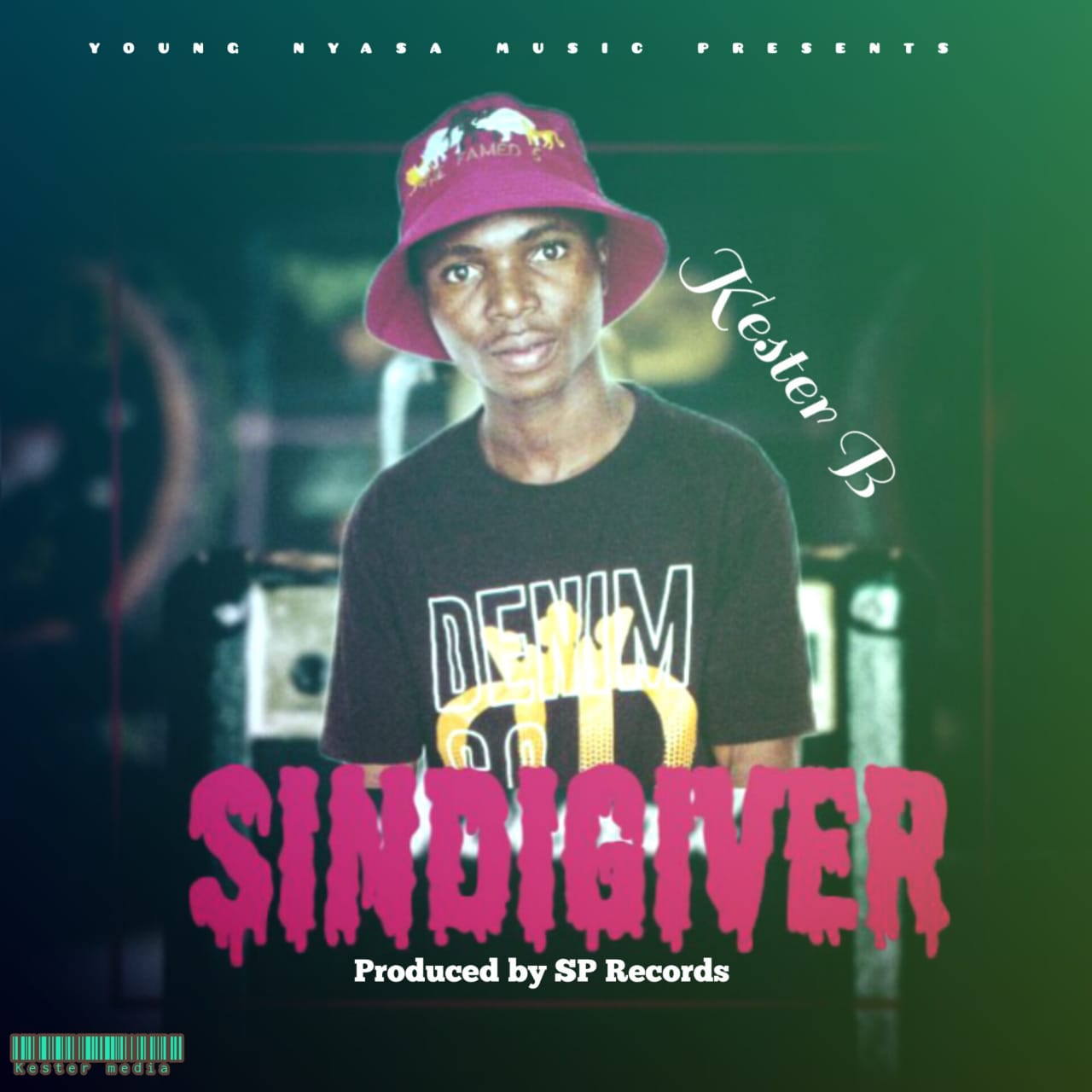 KesterB_Sindigiver_prod-by-sp-records
