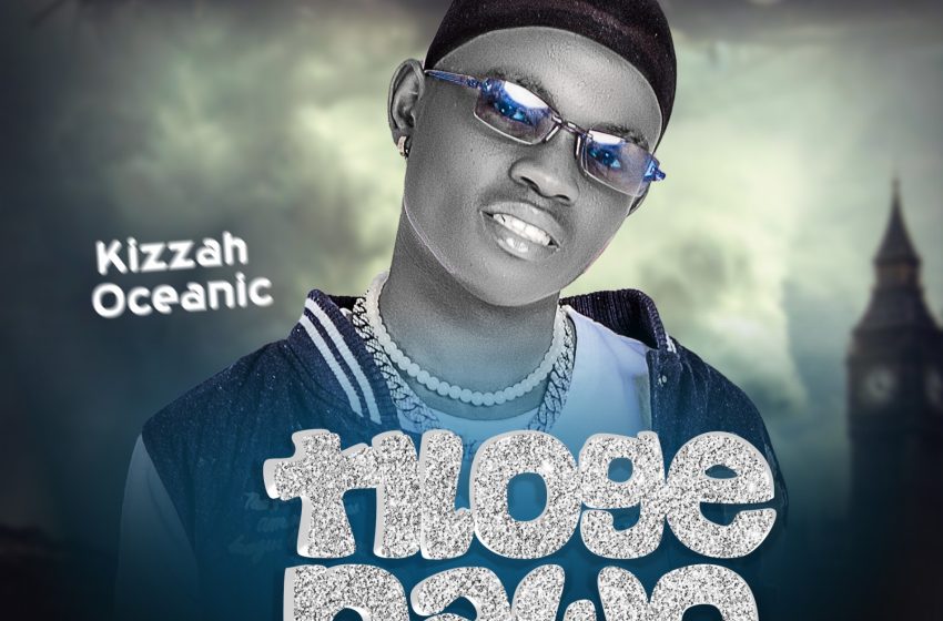  Kizzah-oceanic-_-Tiloge-nawo-Prod-by-GoNos