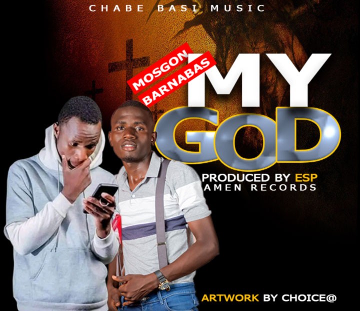 Mosgon-ft-Burnabas-My-God-Prod-by-ESP-Amen-Records