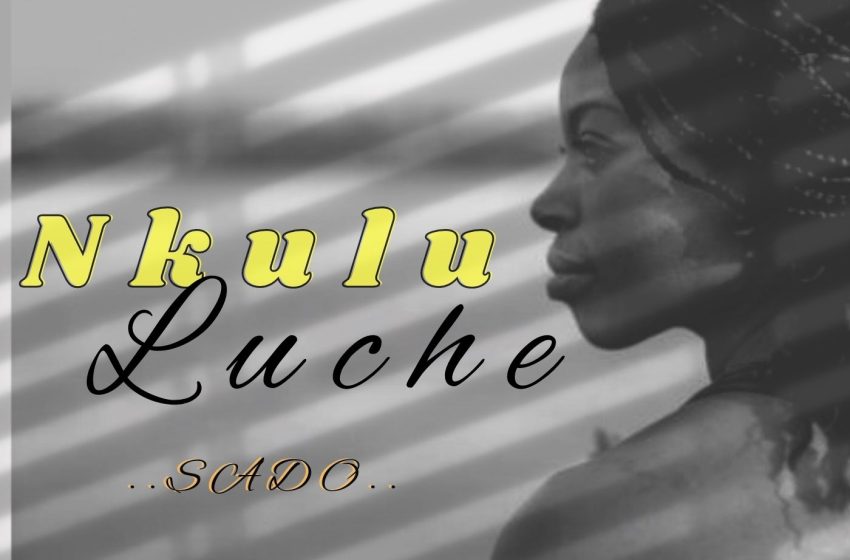  Sado-nkulu-luche