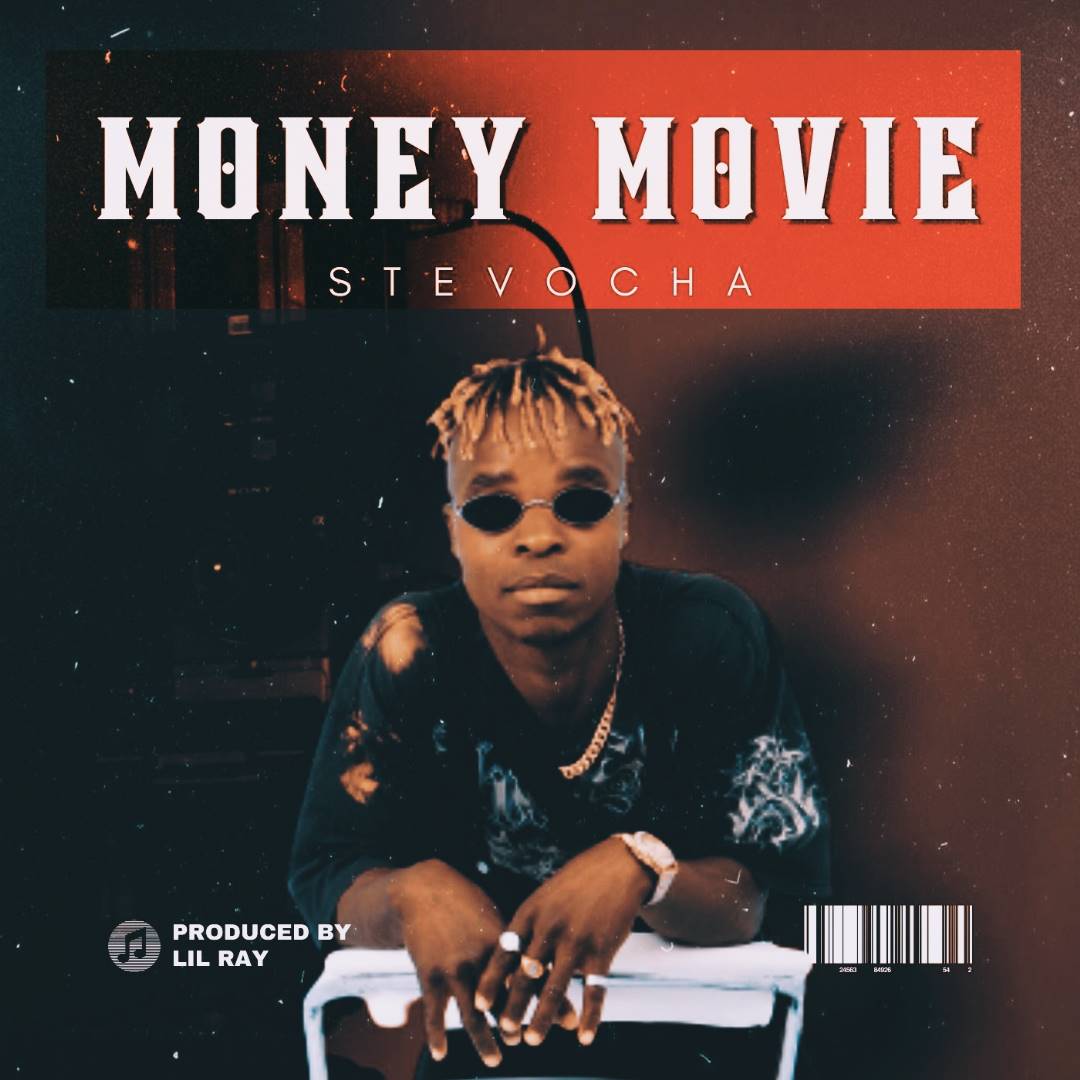Stevocha-Money-Movie-Prod-by-Lil-RaY