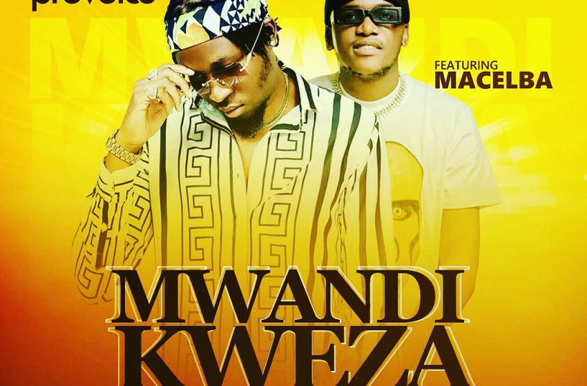 ProVoice_Mwandikweza-ft-Macelba_Prod-By-Cuff-B-Macia