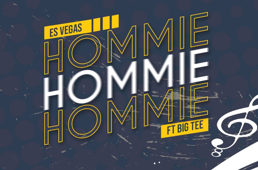  Es-Vegas-x-Big-Tee-Hommie-prod-by-cheatah