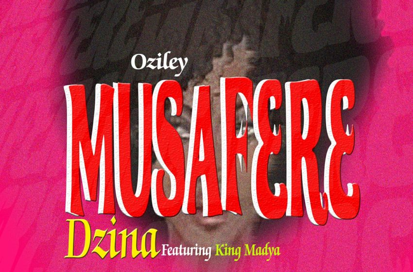  Oziley-ft-king-madya_Musafere_Dzina_Prod-by_ExtraOnTheTrack