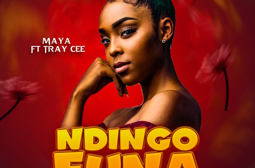 Maya-Ndingofuna-Ft-Tray-cee-Prod-By-Juxy