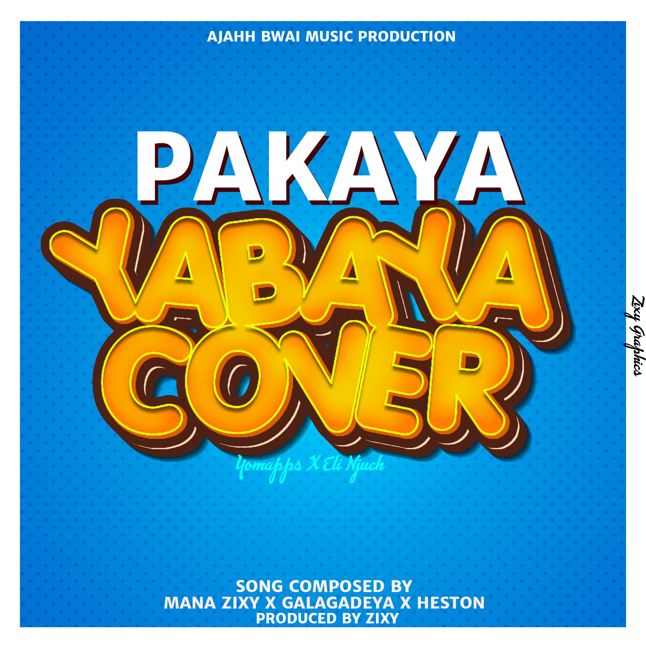 Galagadeya-x-Heston-x-Mana-Zixy-Yabaya-coverkukaya-Prod-By-Zixy