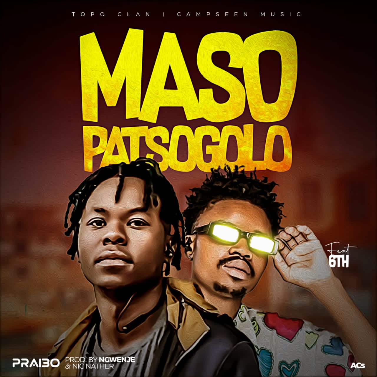 Prai30-ft-6th-mw-Maso-patsogolo-prod-by-Ngwenje-x-Nic-Nather