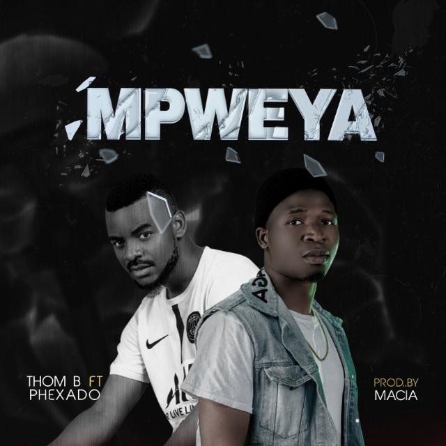 Thom-B-ft-Phexado-Mpweya-Prod-By-macia