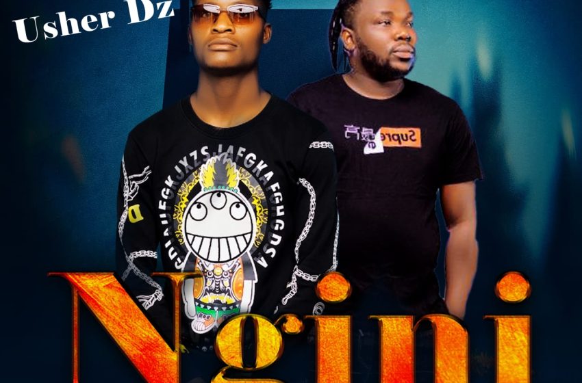  Usher Dz ft Chibelekelo Ngini