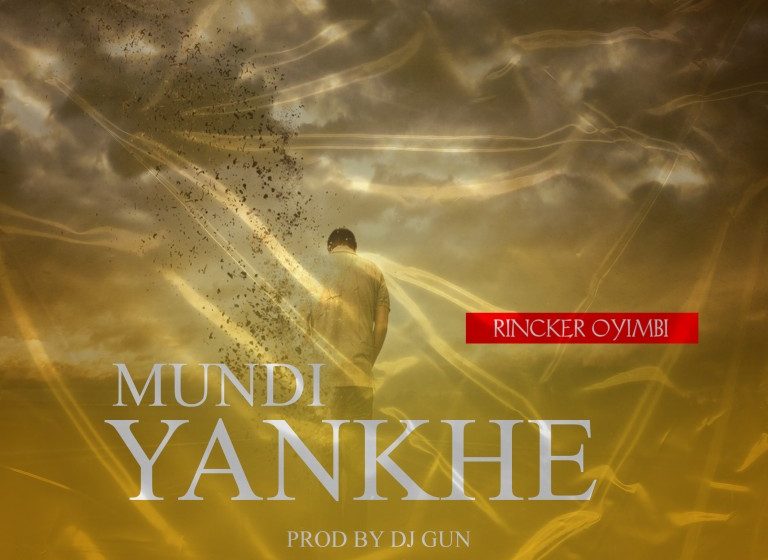 Rincker-Oyimbi-Mundiyankhe-prod-by-Dee-jay-gun