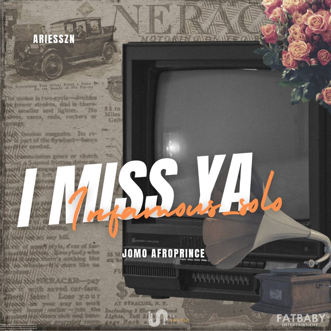 ARIESSZN-FT-JOMO-AFROPRINCE-I-MISS-YA