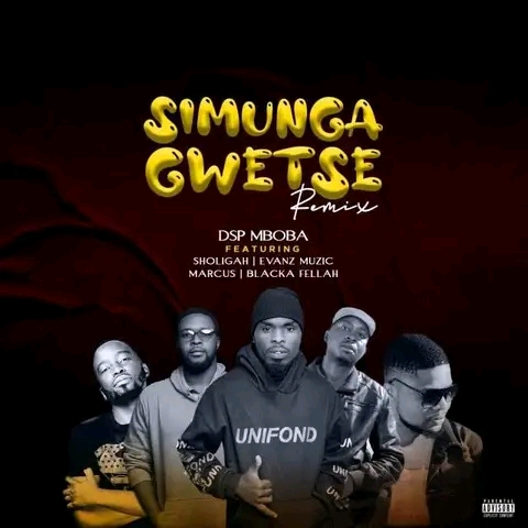  Dsp-Mboba-ftEvanzMuzik-x-Blackah_Fella-x-Marcus-x-Sholigah-Simungagwetse